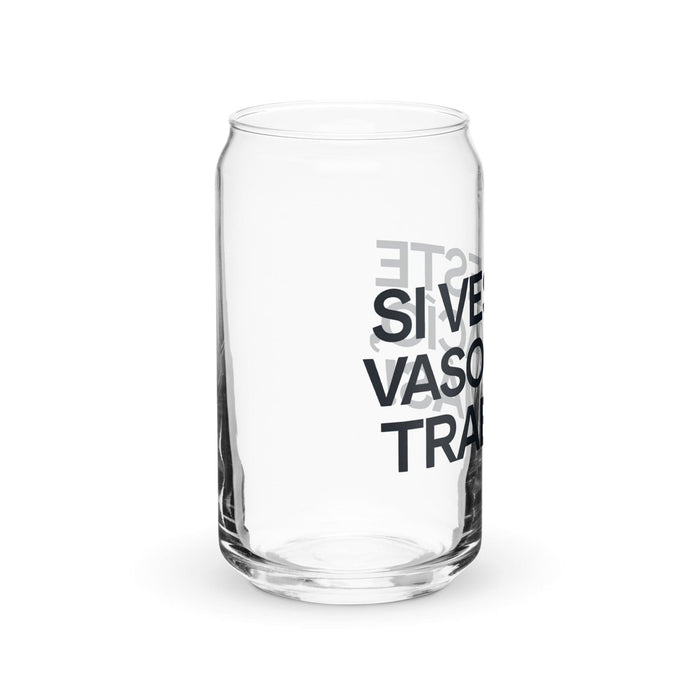 Si Ves Este Vaso Vacío, Trae Más Exclusive Art Piece Can-Shaped Glass Home Office Work Mexican Spanish Pride Gift Cup One-Of-A-Kind Calligraphy Glass | S8 Mexicada