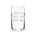 Si Ves Este Vaso Vacío, Trae Más Exclusive Art Piece Can-Shaped Glass Home Office Work Mexican Spanish Pride Gift Cup One-Of-A-Kind Calligraphy Glass | S37 Mexicada