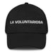 La Voluntariosa The Willful One Mexican Spanish Pride Gift Regalo Dad Hat Mexicada Black