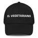 El Vegetariano The Vegetarian Mexican Spanish Pride Gift Regalo Dad Hat Mexicada Black