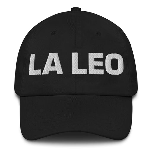 La Leo The Leo Mexican Spanish Pride Gift Regalo Dad Hat Mexicada Black