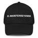 El Monterreyense The Monterrey Resident Mexican Spanish Pride Gift Regalo Dad Hat Mexicada Black