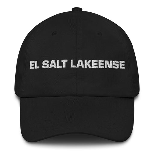 El Salt Lakeense The Salt Lake City Resident Mexican Spanish Pride Gift Regalo Dad Hat Mexicada Black