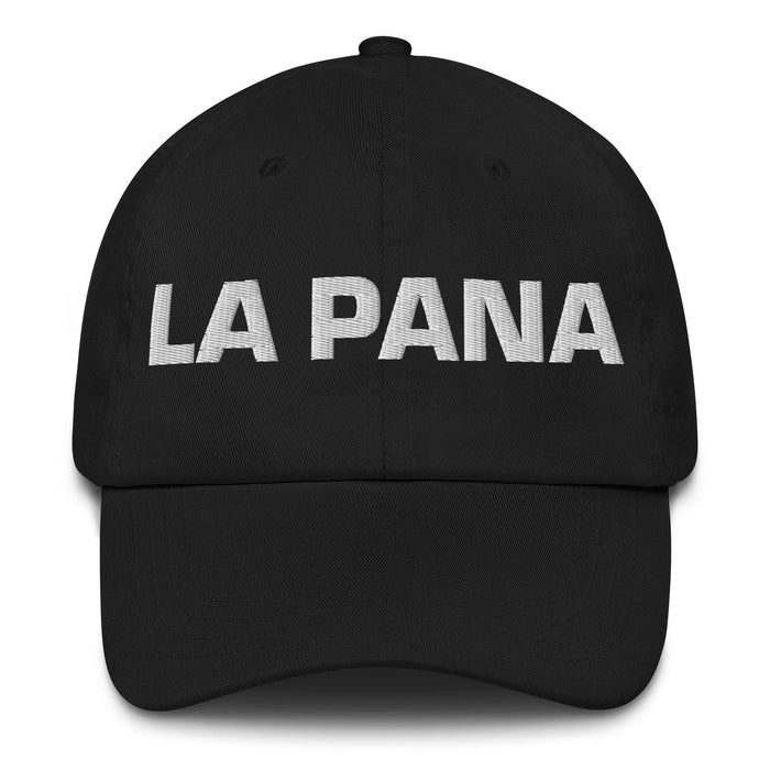 La Pana The Buddy Mexican Spanish Pride Gift Regalo Dad Hat Mexicada Black