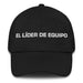 El Líder De Equipo The Team Leader Mexican Spanish Pride Gift Regalo Dad Hat Mexicada Black