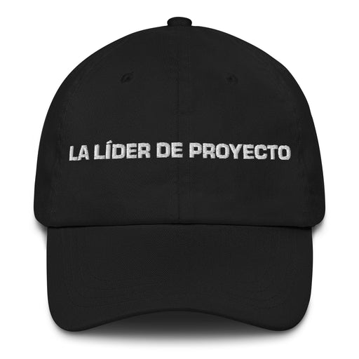 La Líder De Proyecto The Project Leader Mexican Spanish Pride Gift Regalo Dad Hat Mexicada Black