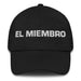 El Miembro The Member Mexican Spanish Pride Gift Regalo Dad Hat Mexicada Black