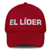 El Líder The Leader Mexican Spanish Pride Gift Regalo Dad Hat Mexicada Cranberry