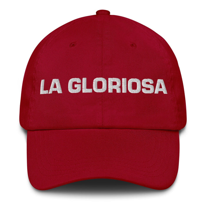 La Gloriosa The Glorious One Mexican Spanish Pride Gift Regalo Dad Hat Mexicada Cranberry