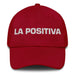 La Positiva The Positive One Mexican Spanish Pride Gift Regalo Dad Hat Mexicada Cranberry