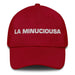 La Minuciousa The Meticulous One Mexican Spanish Pride Gift Regalo Dad Hat Mexicada Cranberry