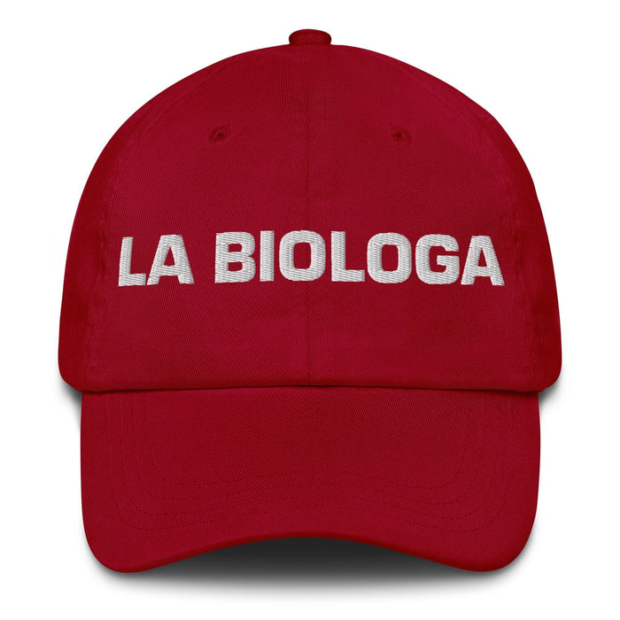 La Biologa The Biologist Mexican Spanish Pride Gift Regalo Dad Hat Mexicada Cranberry