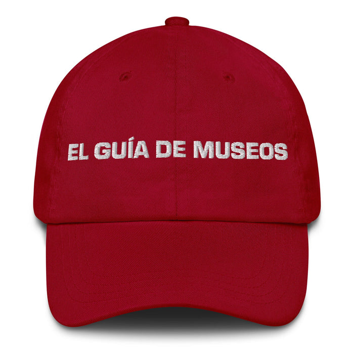 El Guía De Museos The Museum Guide Mexican Spanish Pride Gift Regalo Dad Hat Mexicada Cranberry