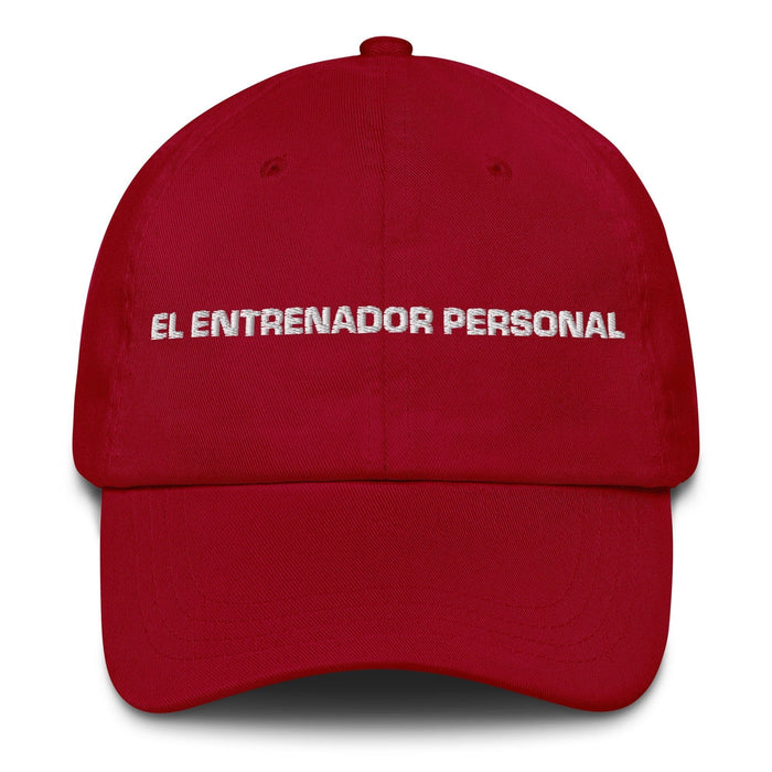 El Entrenador Personal The Personal Trainer Mexican Spanish Pride Gift Regalo Dad Hat Mexicada Cranberry