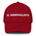 El Minimalista The Minimalist Mexican Spanish Pride Gift Regalo Dad Hat Mexicada Cranberry