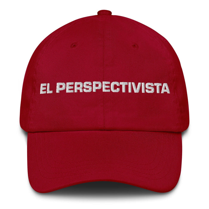 El Perspectivista The Perspectivist Mexican Spanish Pride Gift Regalo Dad Hat Mexicada Cranberry