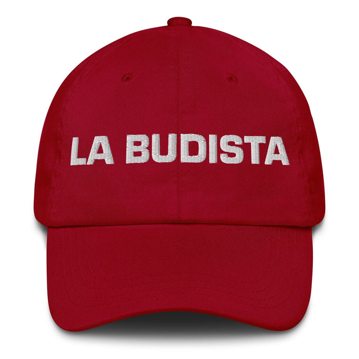 La Budista The Buddhist Mexican Spanish Pride Gift Regalo Dad Hat Mexicada Cranberry