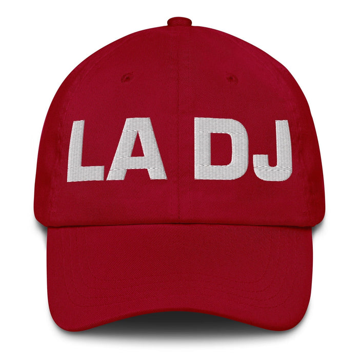 La Dj The Dj Mexican Spanish Pride Gift Regalo Dad Hat Mexicada Cranberry