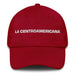 La Centroamericana The Central American Mexican Spanish Pride Gift Regalo Dad Hat Mexicada Cranberry