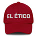 El Ético The Ethical Mexican Spanish Pride Gift Regalo Dad Hat Mexicada Cranberry