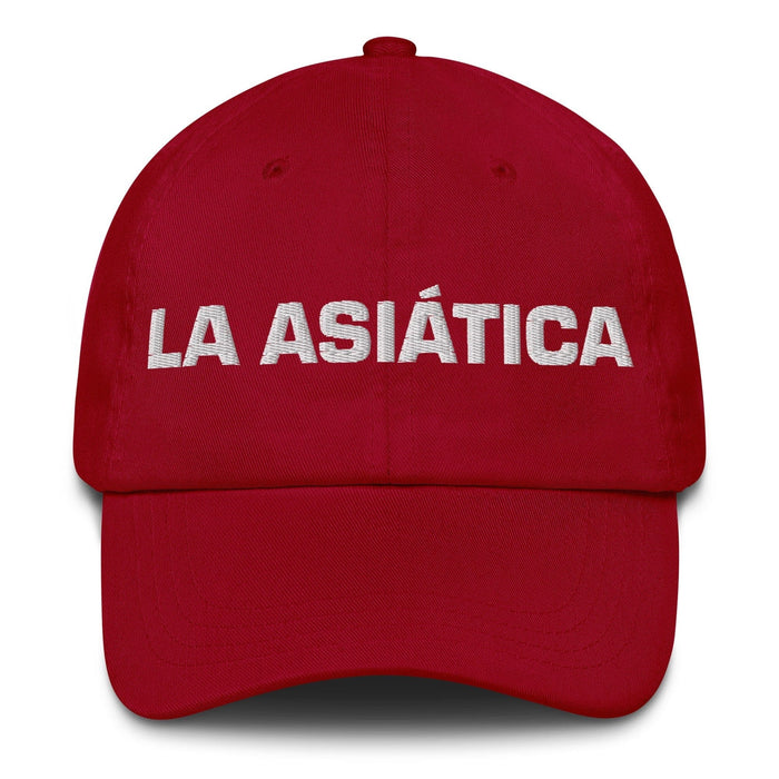 La Asiática The Asian Mexican Spanish Pride Gift Regalo Dad Hat Mexicada Cranberry