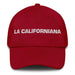 La Californiana The Californian Mexican Spanish Pride Gift Regalo Dad Hat Mexicada Cranberry