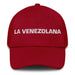 La Venezolana The Venezuelan Mexican Spanish Pride Gift Regalo Dad Hat Mexicada Cranberry