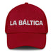 La Báltica The Baltic Mexican Spanish Pride Gift Regalo Dad Hat Mexicada Cranberry