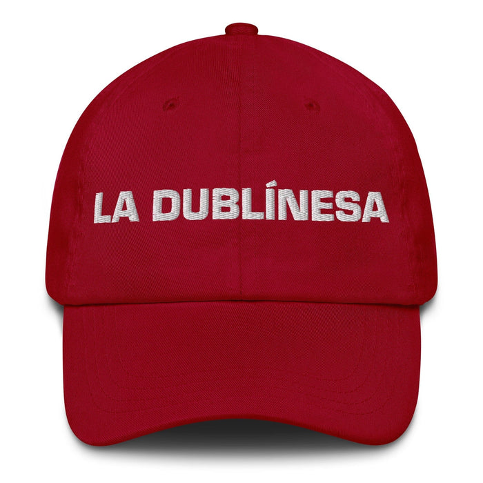 La Dublínesa The Dublin Resident Mexican Spanish Pride Gift Regalo Dad Hat Mexicada Cranberry