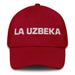 La Uzbeka The Uzbek Mexican Spanish Pride Gift Regalo Dad Hat Mexicada Cranberry