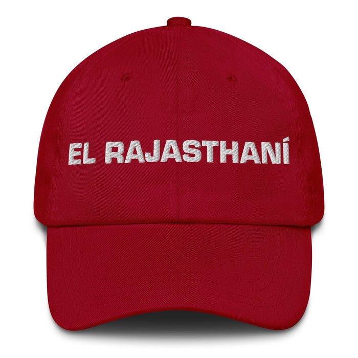 El Rajasthaní The Rajasthani Mexican Spanish Pride Gift Regalo Dad Hat Mexicada Cranberry