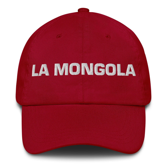 La Mongola The Mongolian Mexican Spanish Pride Gift Regalo Dad Hat Mexicada Cranberry