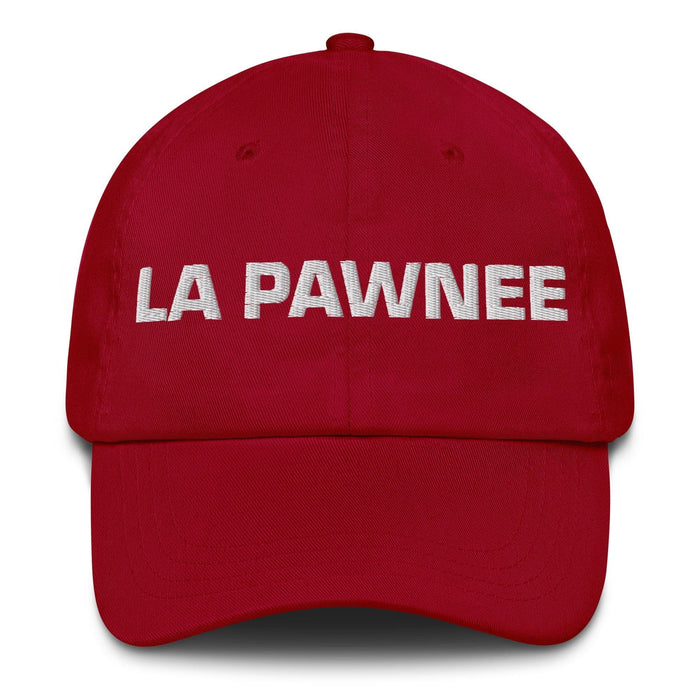 La Pawnee The Pawnee Mexican Spanish Pride Gift Regalo Dad Hat Mexicada Cranberry