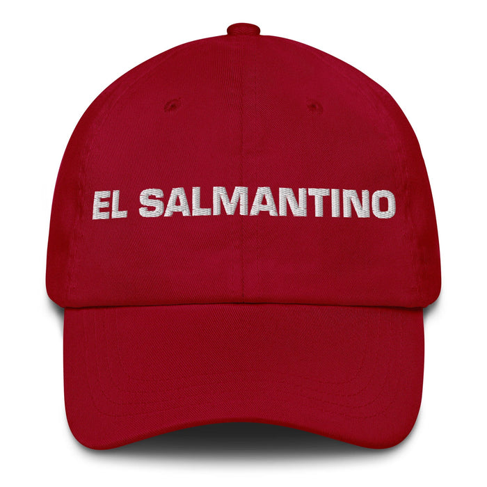 El Salmantino The Salamanca Resident Mexican Spanish Pride Gift Regalo Dad Hat Mexicada Cranberry