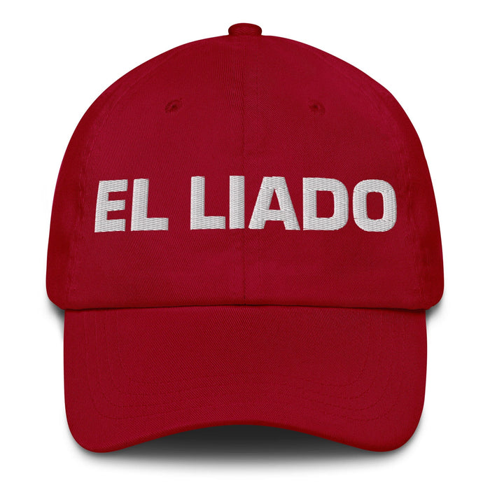 El Liado The Hooked Up One Mexican Spanish Pride Gift Regalo Dad Hat Mexicada Cranberry