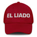 El Liado The Hooked Up One Mexican Spanish Pride Gift Regalo Dad Hat Mexicada Cranberry