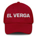 El Verga The Awesome One Mexican Spanish Pride Gift Regalo Dad Hat Mexicada Cranberry