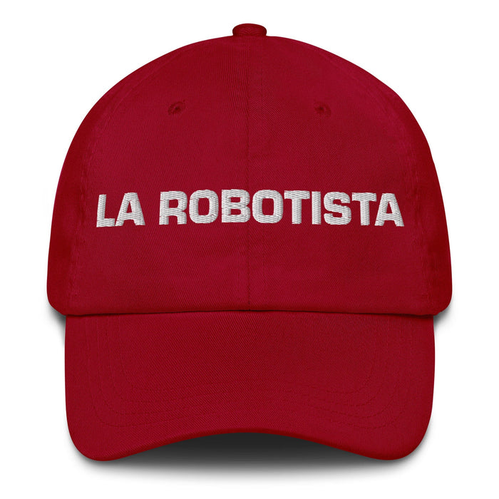 La Robotista The Roboticist Mexican Spanish Pride Gift Regalo Dad Hat Mexicada Cranberry