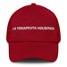 La Terapeuta Holística The Holistic Therapist Mexican Spanish Pride Gift Regalo Dad Hat Mexicada Cranberry