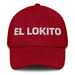 El Lokito The Crazy One Mexican Spanish Pride Gift Regalo Dad Hat Mexicada Cranberry