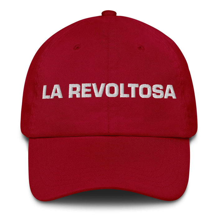 La Revoltosa The Rowdy One Mexican Spanish Pride Gift Regalo Dad Hat Mexicada Cranberry