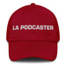 La Podcaster The Podcaster Mexican Spanish Pride Gift Regalo Dad Hat Mexicada Cranberry