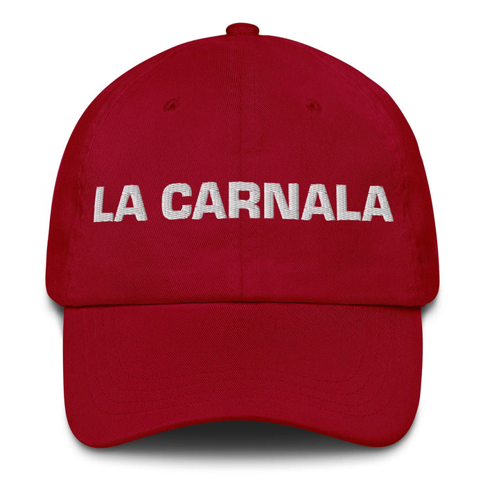 La Carnala The Sibling (Buddy) Mexican Spanish Pride Gift Regalo Dad Hat Mexicada Cranberry