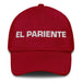 El Pariente The Relative Mexican Spanish Pride Gift Regalo Dad Hat Mexicada Cranberry