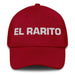 El Rarito The Weird One Mexican Spanish Pride Gift Regalo Dad Hat Mexicada Cranberry