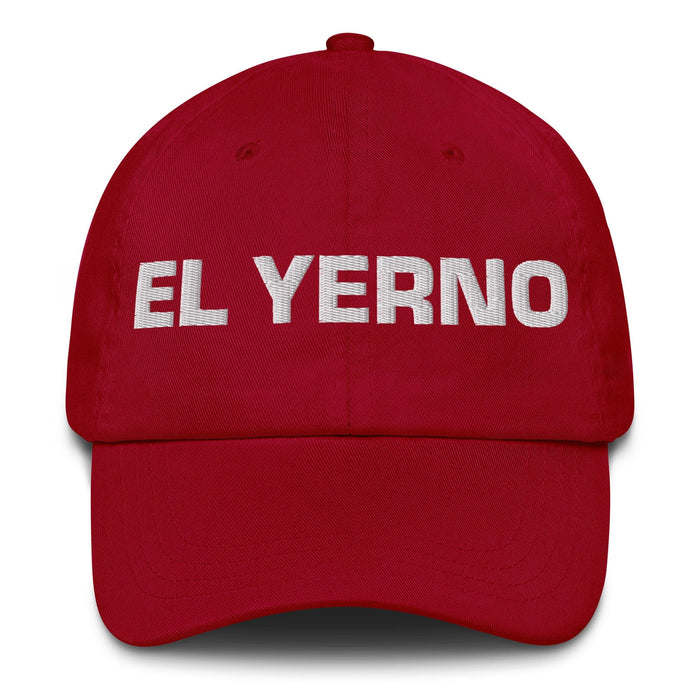 El Yerno The Daughter-In-Law / The Son-In-Law Mexican Spanish Pride Gift Regalo Dad Hat Mexicada Cranberry