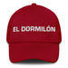 El Dormilón The Sleepyhead Mexican Spanish Pride Gift Regalo Dad Hat Mexicada Cranberry