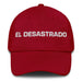 El Desastrado The Messy One Mexican Spanish Pride Gift Regalo Dad Hat Mexicada Cranberry