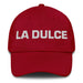 La Dulce The Sweet One Mexican Spanish Pride Gift Regalo Dad Hat Mexicada Cranberry