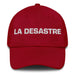 La Desastre The Disaster Mexican Spanish Pride Gift Regalo Dad Hat Mexicada Cranberry